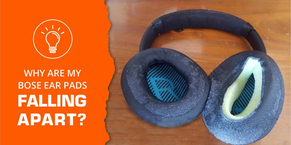 Why are my Bose headphone ear pads falling apart, and what should I do about it?